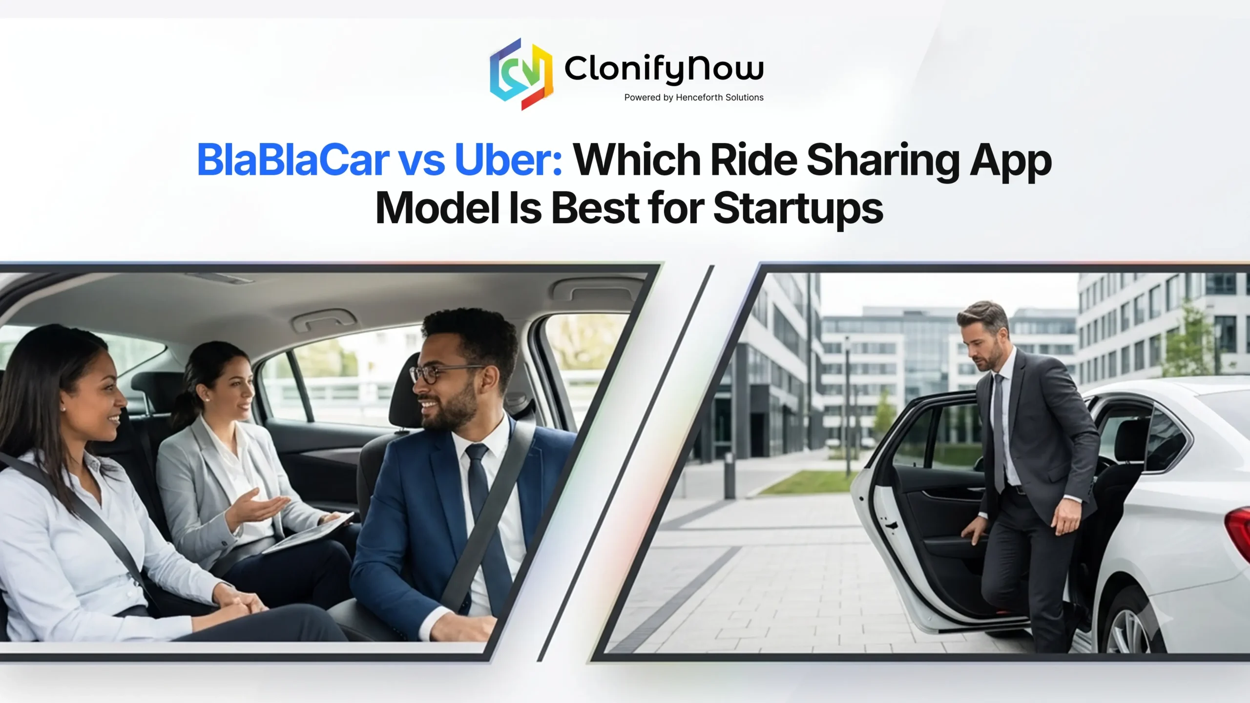BlaBlaCar vs Uber Which Ride Sharing App Model Is Best for Startups