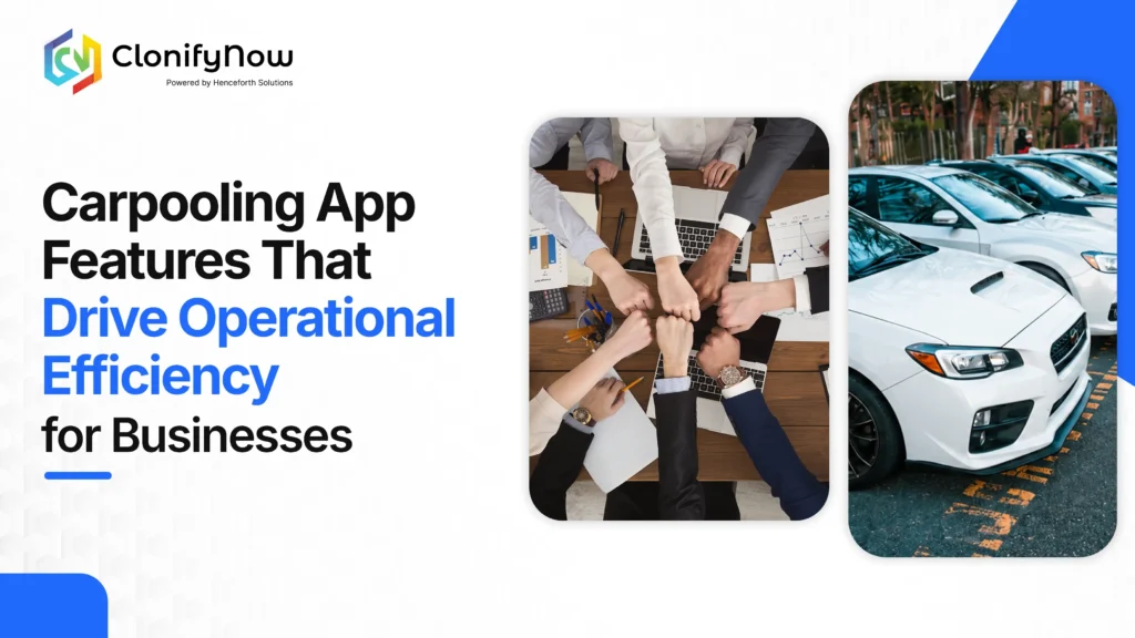 Carpooling App Features For Business
