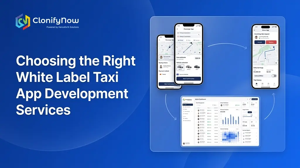 Choosing the Right White Label Taxi App Development Services